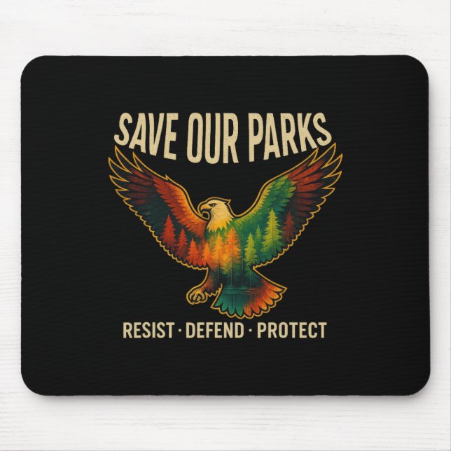 Usa Eagle Rette Unsere Parks Widerstehe Nationalpa Mousepad (Vorne)