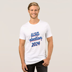 USA Election 2024 T - Shirt Fetttypografie