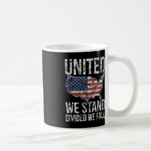 USA Flag 4. Juli Vereinte wir Stand geteilt Wir F Kaffeetasse