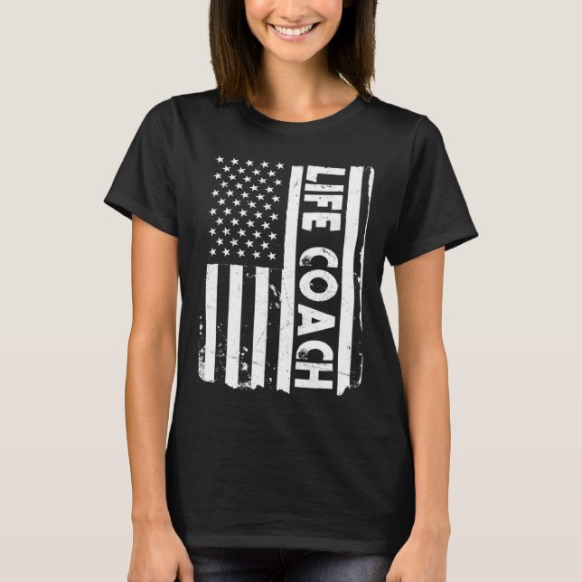 USA Flag Life Coach Living Lifestyle America T-Shirt (Vorderseite)