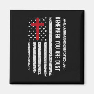 Usa-Flagge Kreuz Denke Daran, Dass Du Staub bist A Magnet
