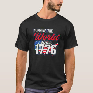 USA Freedom Running The World 1776 American Patrio T-Shirt