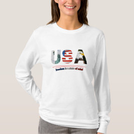"USA – Freiheit ist ein Geisteszustand" T-Shirt