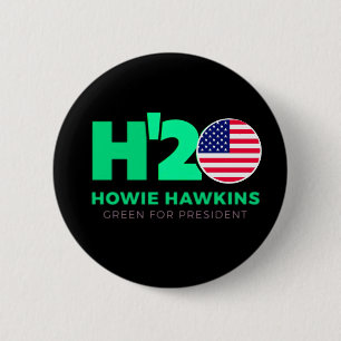 USA für Howie Hawkins 2020 Button