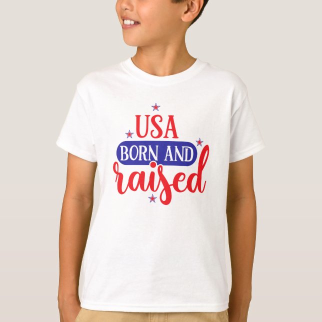 USA Geboren und Aufgehoben 4. Juli T - Shirt für K (Vorderseite)