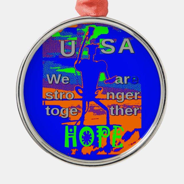 USA Hillary Hope Wir sind gemeinsam stärker Silbernes Ornament (Vorne)