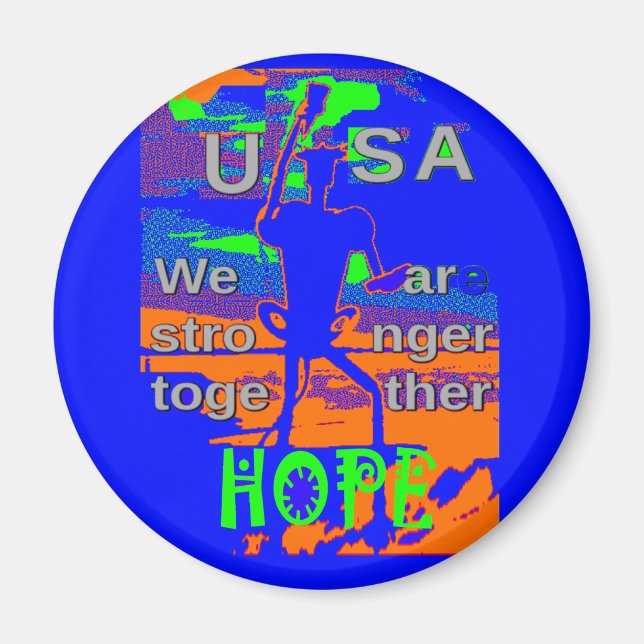 USA Hope Strong Together - A Patriotic Tapestry Magnet (Vorne)