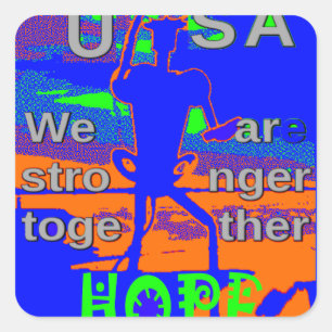 USA Hope Strong Together - A Patriotic Tapestry Quadratischer Aufkleber