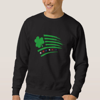 USA Irish Flag  Clover Shamrock  Ireland America Sweatshirt