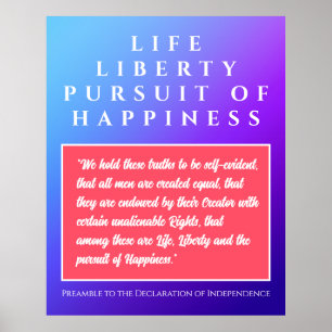 USA : Poster sur la vie, la liberté et la poursuit