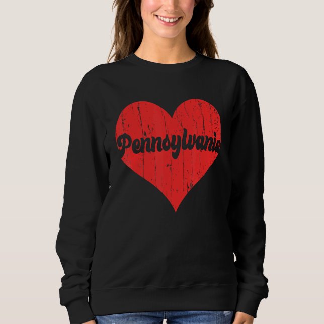 USA Proud America State Flag Heart Love Pennsylvan Sweatshirt (Vorderseite)
