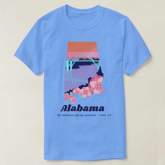 USA Staat von Alabama Psalm 28 My Vererbance und p T-Shirt (Design vorne)