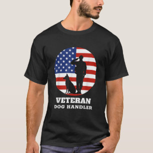 USA Veteran Dog Handler K9 T Shirt