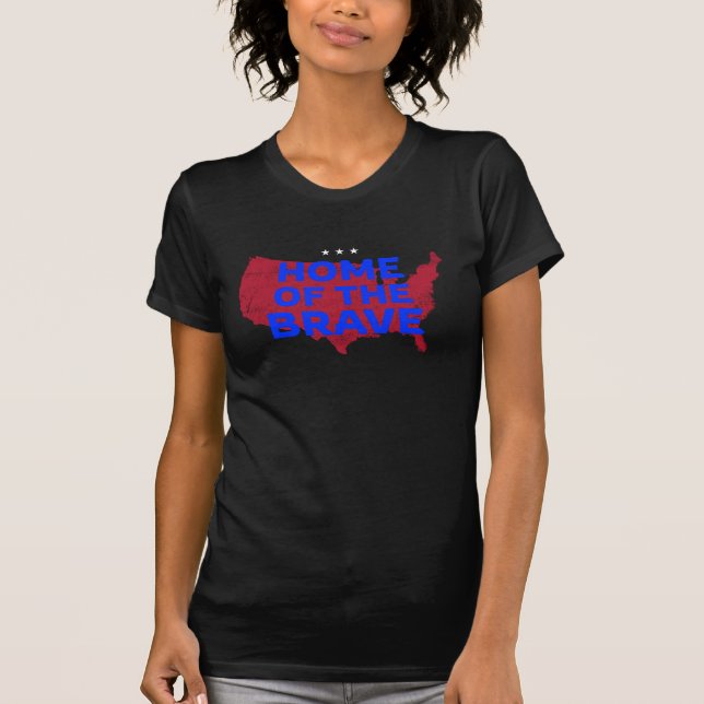 USA Zuhause of the Brave. Patriotischer T - Shirt (Vorderseite)
