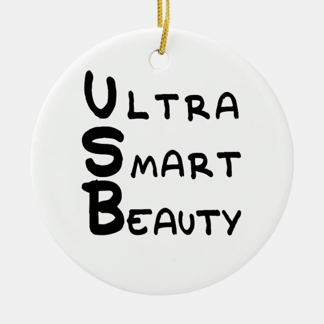 USB - Ultra Smart Beauty Keramikornament (Vorne)