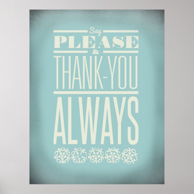 Use Your Manners Poster (Vorne)