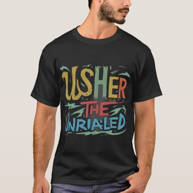 Usher das unriallte Hemd T-Shirt (Vorderseite)