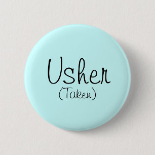 Usher (Taken) Button