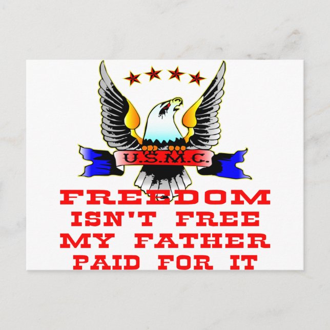 USMC Freedom ist nicht frei mein Vater bezahlt daf Postkarte (Vorderseite)