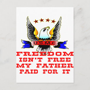 USMC Freedom ist nicht frei mein Vater bezahlt daf Postkarte