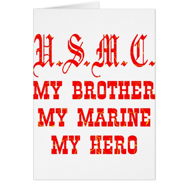 USMC Mon frère Ma Marine Mon héros (Devant)