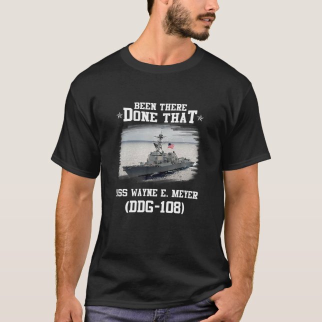 USS Wayne E. Meyer DDG-108 Destroyer Class Father T-Shirt (Vorderseite)