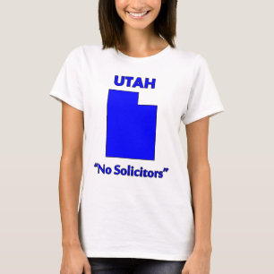 Utah - Keine Anwälte T-Shirt