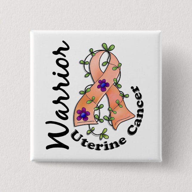 Uteriner Krebs-Krieger 15 Button (Vorderseite)