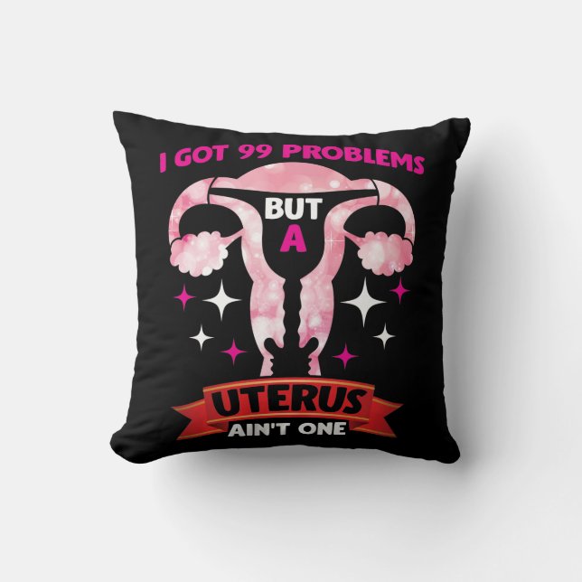 Uterus Fibroide Hysterektomie Operation Got 99 Pro Kissen (Vorderseite)