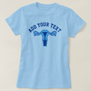 Uterus Graphic + Benutzerdefinierter Text-T - Shir T-Shirt