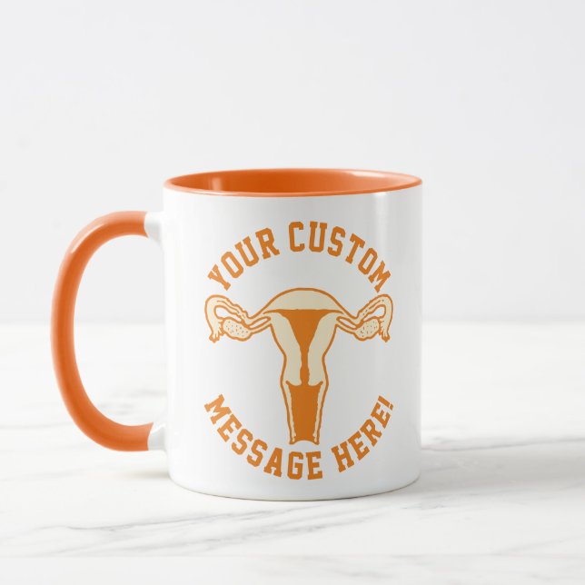 Uterus Graphic + Custom Text Button Tasse (Links)
