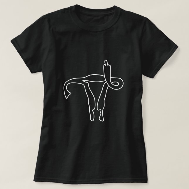 UTERUS MIDDLE FINGER KUSTOMIZBARE ADRESSE EIGENE P T-Shirt (Design vorne)