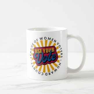 Utilisez Votre Mug Vote, 11 oz Café Mug