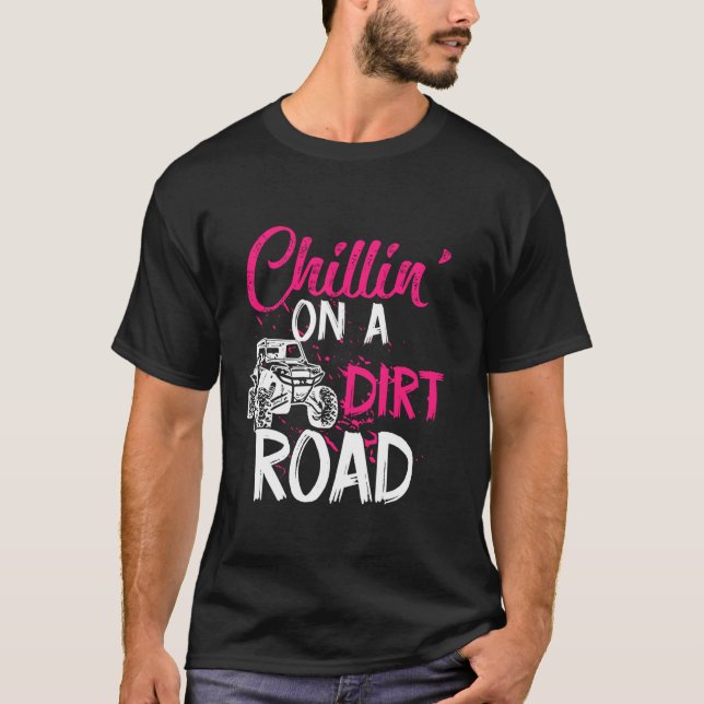UTV Girls Chillin auf der Straße SXS Seite an Seit T-Shirt (Vorderseite)