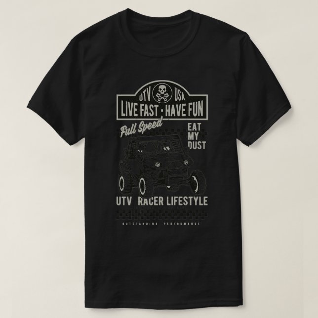 UTV SXS Live Fast Spaß haben T-Shirt (Design vorne)