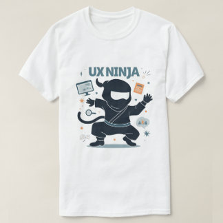 Ux Ninja Funny Ui/Ux Designer T-Shirt