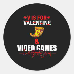 V Day is for Pizza and Video Game Lovers Gamer Boy Runder Aufkleber