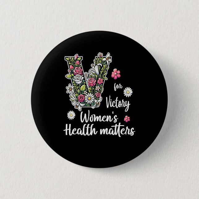 V Für den Sieg; Gesundheit von Frauen Button (Vorderseite)