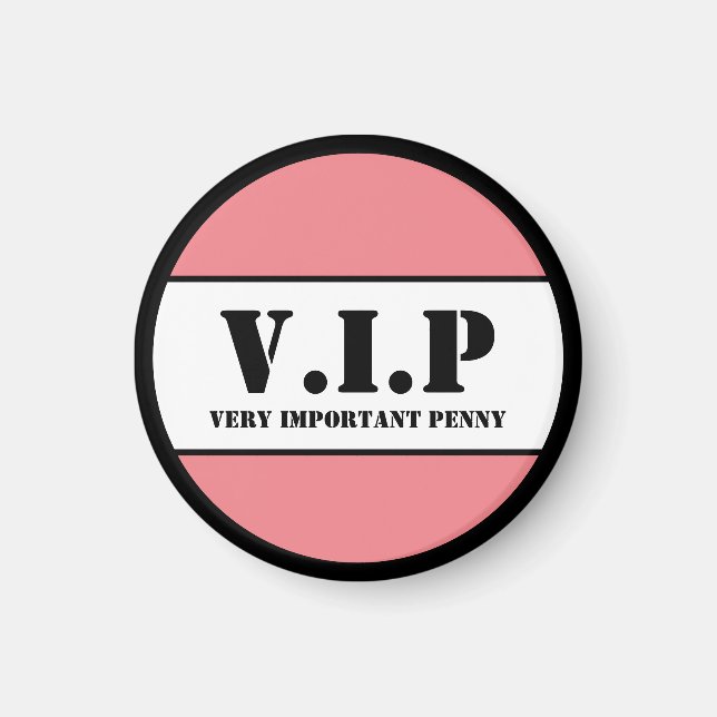 V.I.P MAGNET (Vorne)