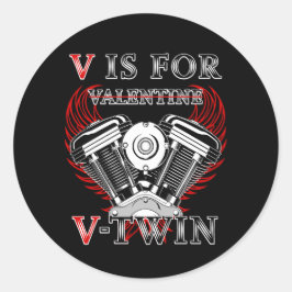 V is for Valentine, V-Twin Motorcycle. Biker Runder Aufkleber