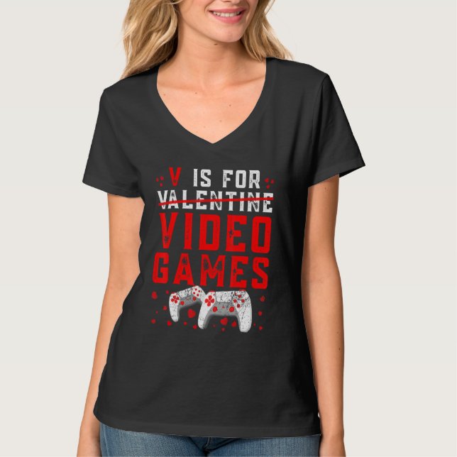 V Is For Valentine Video Games Cool Controllers Ga T-Shirt (Vorderseite)