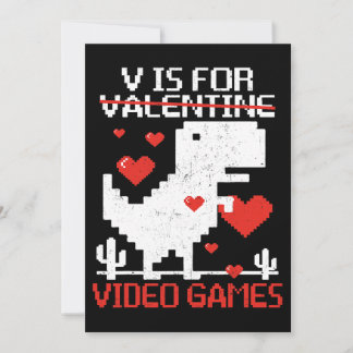 V is for Video Games Funny Dinosaur T Rex Valentin Einladung