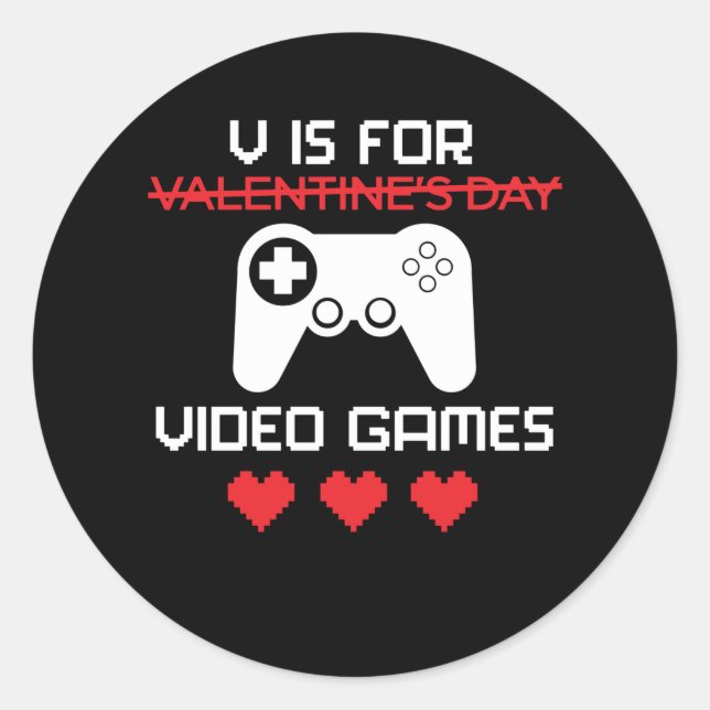 V is for Video Games Funny Valentines Gamer Men Runder Aufkleber (Vorderseite)