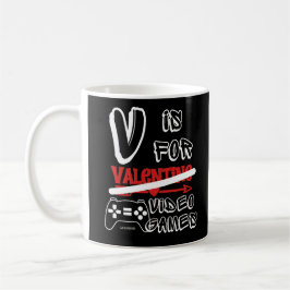 V IS FOR VIDEO GAMES lustige Valentinstag Kaffeetasse