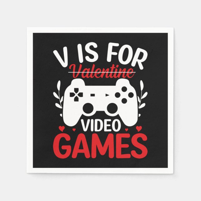 V ist für Videospiele mit Valentine Crossed Out Serviette (Vorderseite)