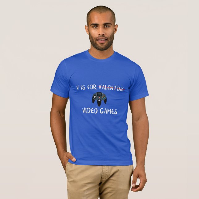 V ist für Videospiele | Weiße Version T-Shirt (Vorne ganz)