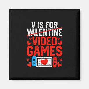 V steht für Videospiel-Geschenke Lustiger Valentin Magnet
