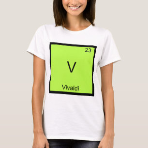 V - Symbol-T - Shirt für Vivaldi Funny Chemistry E