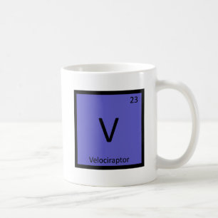 V - Velociraptor Dinosaur Chemie Periodische Tabel Kaffeetasse