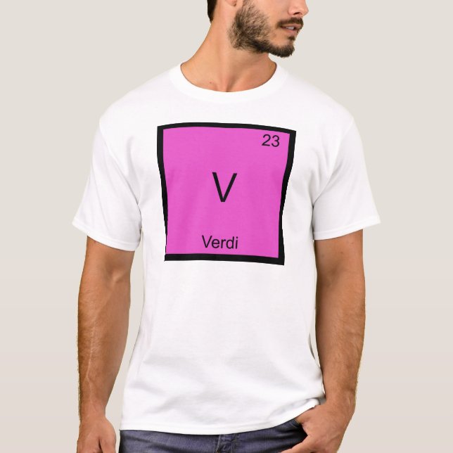 V - Verdi T-Shirt Symbole d'Élément de Chimie Drôl (Devant)